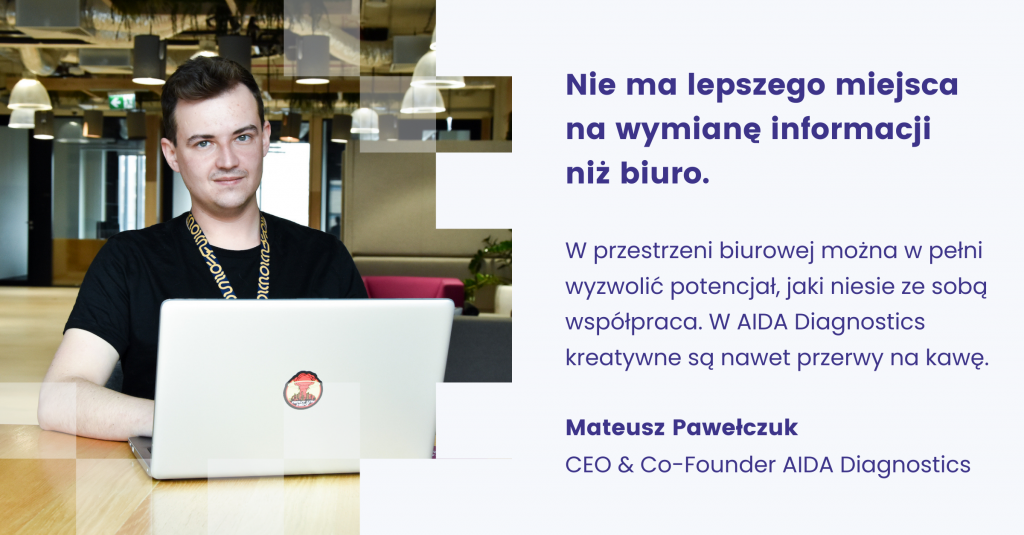 Mateusz Pawełczuk z AIDA Diagnostics opowiada o biurze